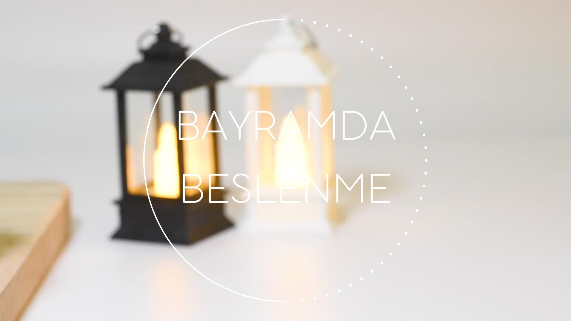 Bayramda Beslenme - Diyetisyen Betül Yolgiden Blog